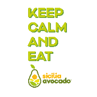 Keep Calm Avocado Toast Sticker by sicilia avocado