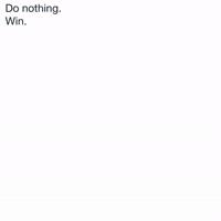 Do Nothing Win GIF by Masterhooks