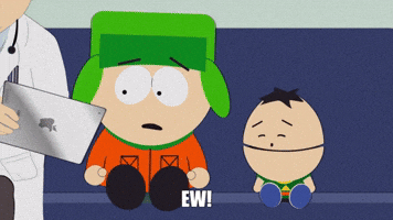 Ew!