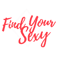 findyoursexy sexy podcast female self love Sticker