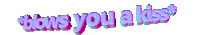 Kisses Sticker by GIPHY Text