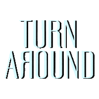 Turn Around Sticker