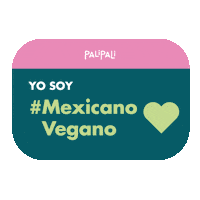palipalimexico vivamexico vidasana comidasana palipali Sticker
