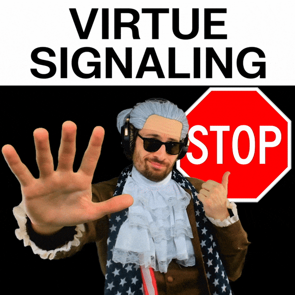 Virtue Pandering GIF