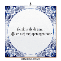 Moment Spreuk Sticker by Tegelspreuken.nl
