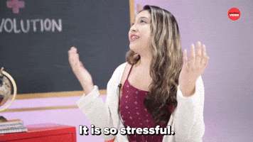 It Is So Stressful 