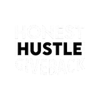 Pay It Forward Hard Work Sticker by Honest Hustle
