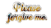 Forgive Me Love Sticker by OpticalArtInc.