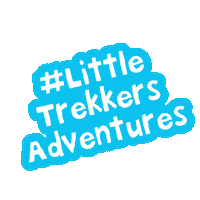 Adventure Hashtag Sticker by Little Trekkers
