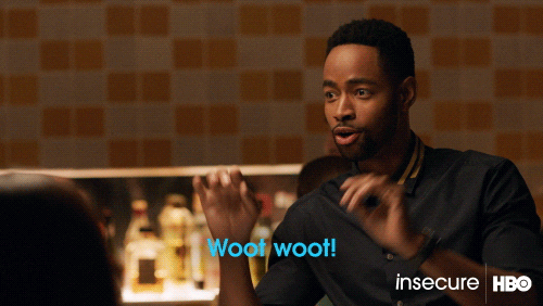 Woot Woot GIF by Insecure on HBO