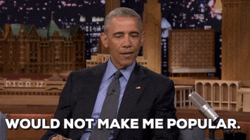 would not make me popular jimmy fallon GIF by Obama