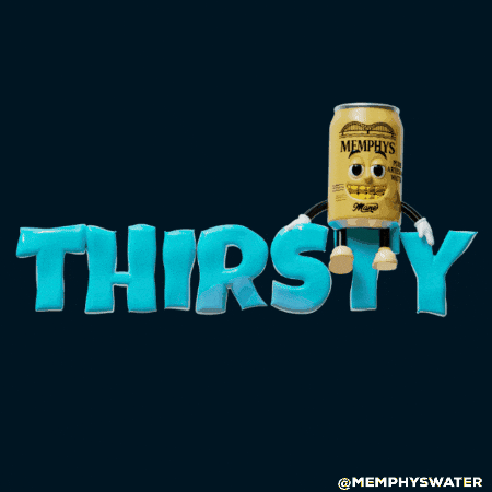 memphyswater giphyupload water thirsty hustle GIF