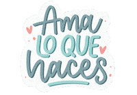 Amaloquehaces Sticker