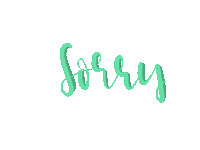 Sorry Sticker