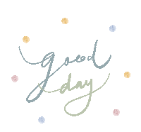 Good Day Sticker