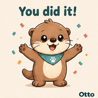 You Did It! Celebrate with Otto the Otter