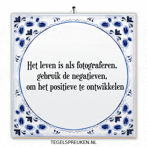 Spreuk Fotografie GIF by Tegelspreuken.nl