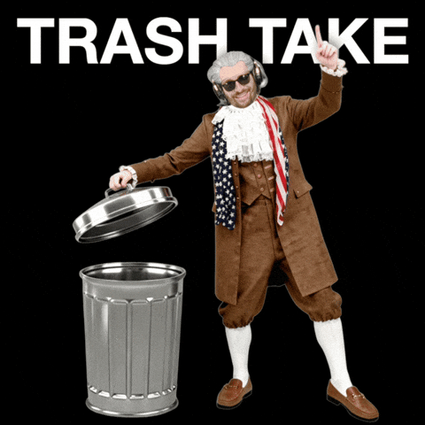Trash Bad Take GIF