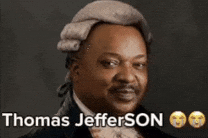 Thomasjefferson GIF