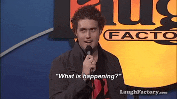 confused stand up GIF by Laugh Factory