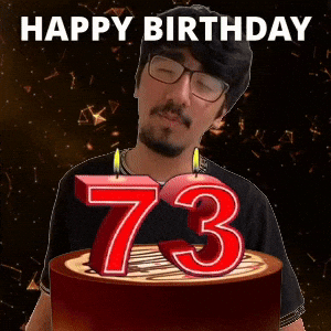 Happy 73rd Birthday