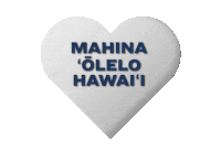 Heart Hawaiian Sticker by Kamehameha Schools