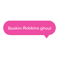 Br Baskin Sticker by Baskin-Robbins