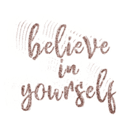 ddesign_with_ali believe believe in yourself ddesignwithali Sticker