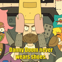 Danny Doom Never Wears Shoes