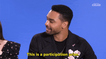 This Is a Participation Prize