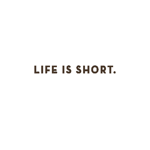 Life Is Short Sticker by Caribou Coffee