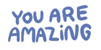 you are amazing Sticker