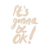 Ivonne_Rode lettering schrift schriftzug its gonna be ok Sticker