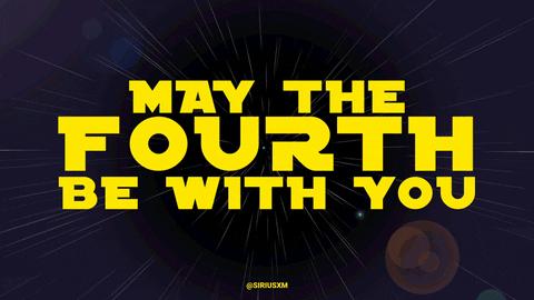May The Fourth Be With You Star Wars GIF by SiriusXM