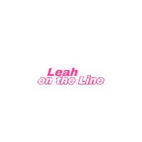 leahontheline podcast girly girl talk pink phone Sticker