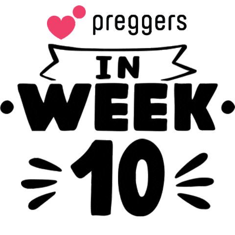 Pregnancy Week 10 Sticker by Preggers