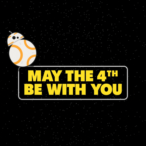 May The Fourth Be With You Star Wars GIF