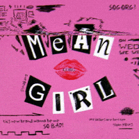 BEAUTYXGORG beautyxgorg gorgbygorg sogorgbeauty beautyxgorg mean girls GIF