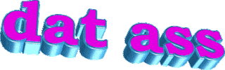 Sexy Dat Ass Sticker by AnimatedText
