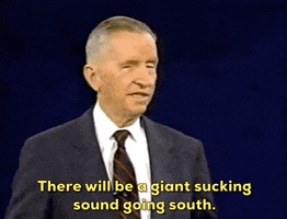 ross perot giant sucking sound GIF