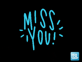 miss you cre GIF by thebrokerlist