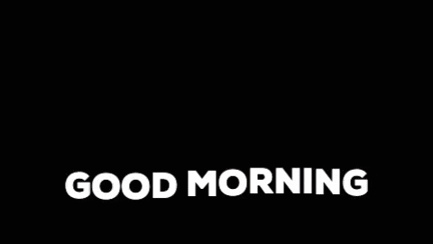 Good Morning Cheers GIF by morrisjenkins