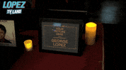george lopez GIF by Lopez on TV Land