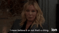 I Mean Believe It Or Not