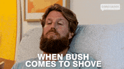 When Push Comes To Shove Bush GIF by Gogglebox Australia