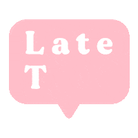 Latelover Sticker by Late La Tela