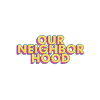 Neighborhood Sticker by Fresco Marketing