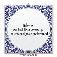 Geluk Klein GIF by Tegelspreuken.nl
