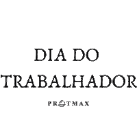Dia Do Trabalhador Sticker by Protmax