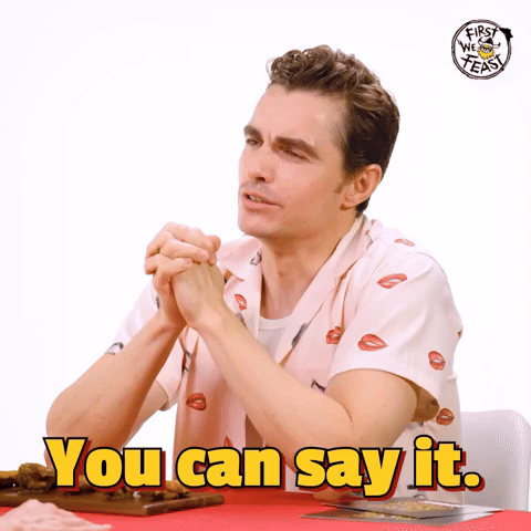 You Can Say It